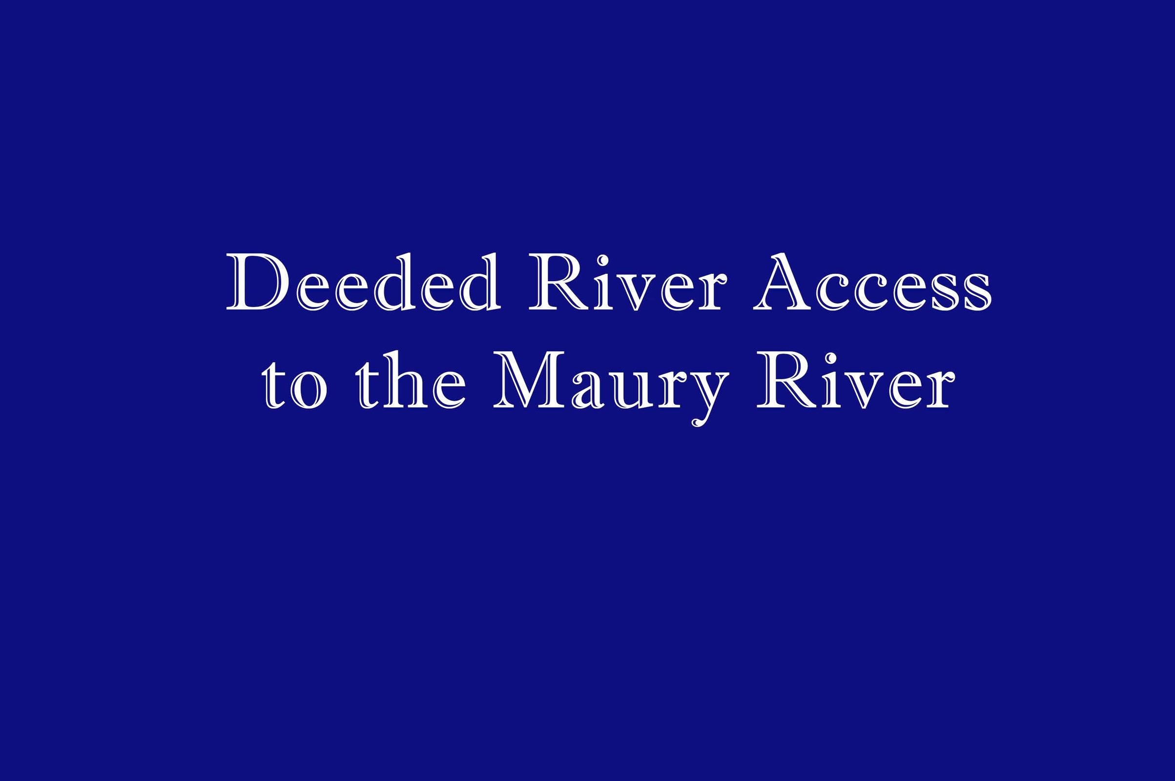 Deeded River Access Deeded River Access